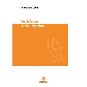 En defensa de la litigación