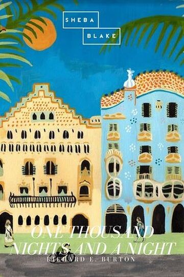 One Thousand Nights and a...