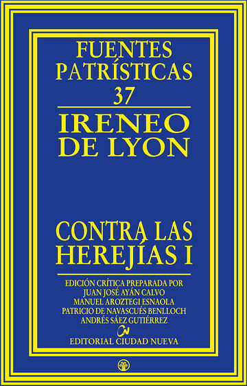 Contra las herejías I