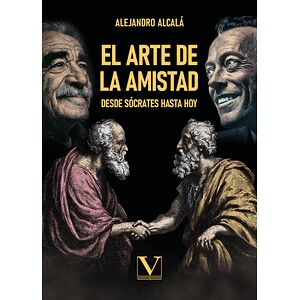 El arte de la amistad:...