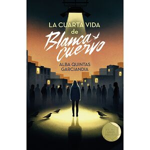 La cuarta vida de Blanca...