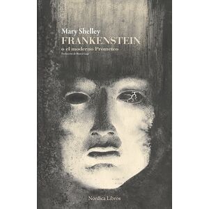 Frankenstein o el moderno...