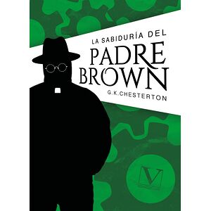 La sabiduría del Padre Brown