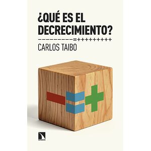 ¿Qué es el decrecimiento?