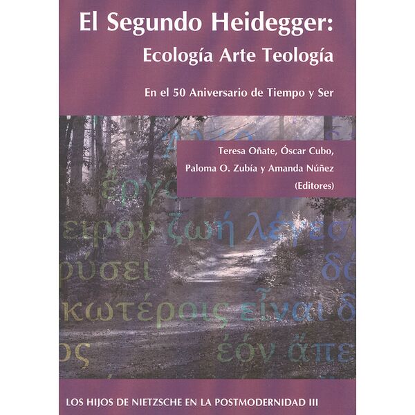 El segundo Heidegger:...