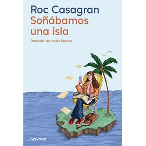 Soñábamos una isla