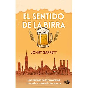El sentido de la birra. Una...