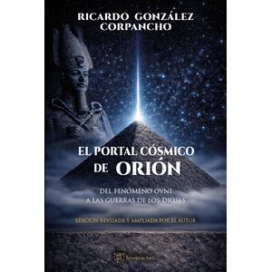 EL PORTAL CÓSMICO DE ORIÓN