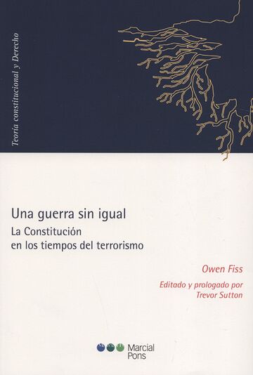 Una guerra sin igual. La...