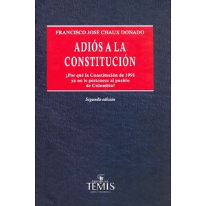 Adiós a la constitución