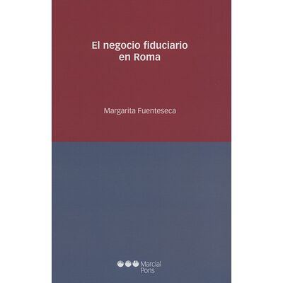 El negocio fiduciario en Roma