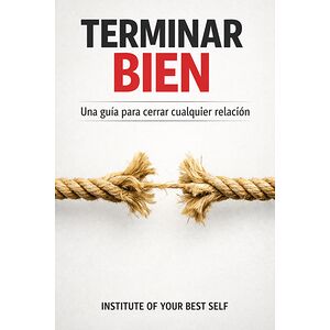 Terminar bien