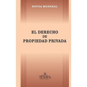 El derecho de propiedad...