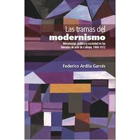 Las tramas del modernismo