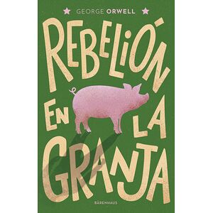 Rebelión en la granja