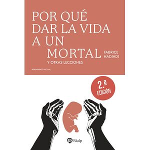 Por qué dar la vida a un...