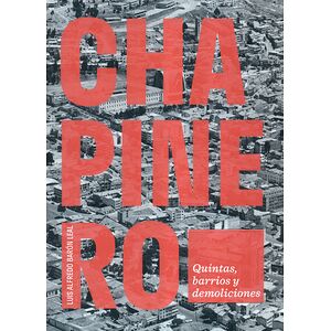 Chapinero. Quintas, barrios...