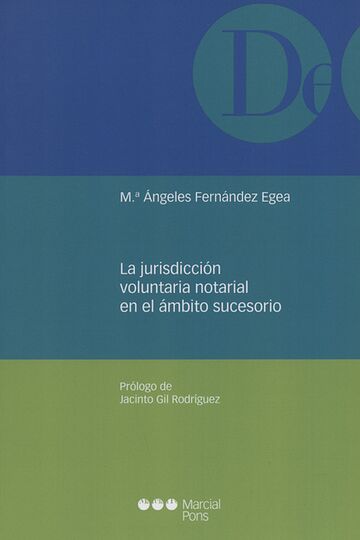 La jurisdicción voluntaria...