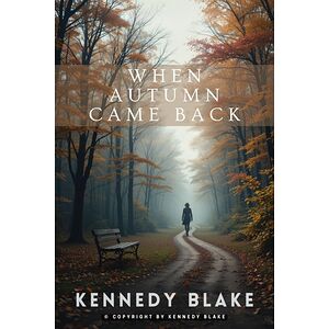 When Autumn Came Back