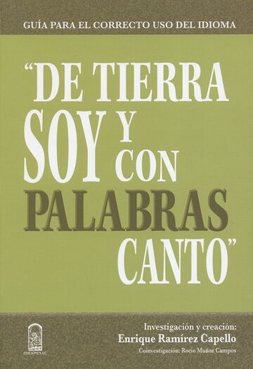 De tierra soy y con...