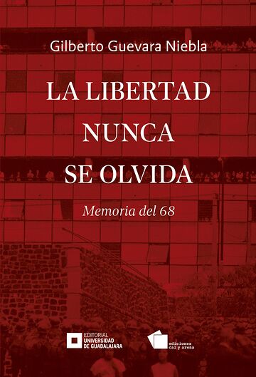 La libertad nunca se olvida