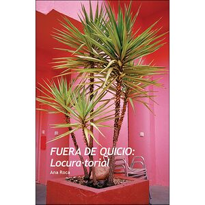 Fuera de Quicio: Locura·torial