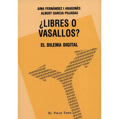 Libres o vasallos? El...