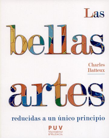 Las bellas artes. Reducidas...