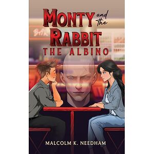 Monty and the Rabbit: The...