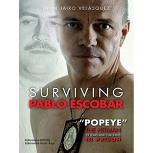 Surviving Pablo Escobar