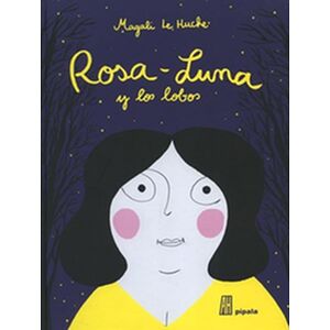 Rosa Luna y los lobos
