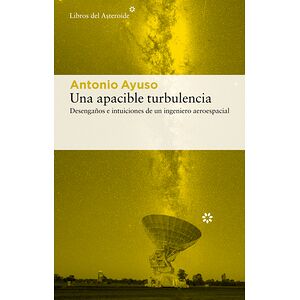 Una apacible turbulencia....