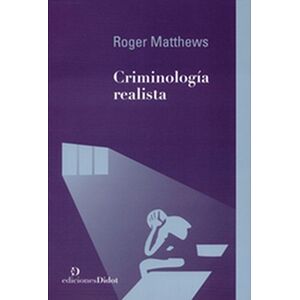 Criminología realista