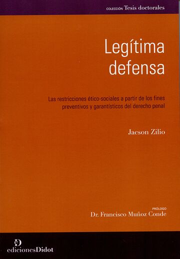 Legítima defensa. Las...