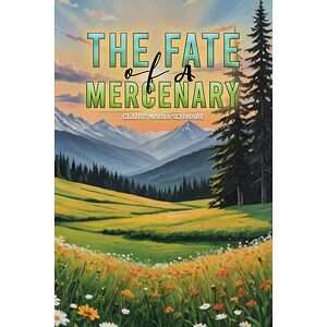 The Fate of A Mercenary