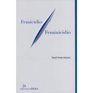 Femicidio/feminicidio