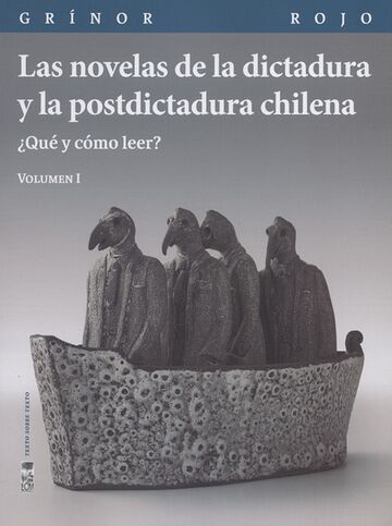 novelas de la dictadura y...