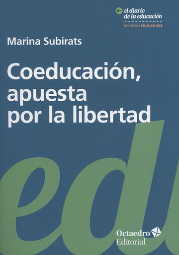 Coeducación, apuesta por la...