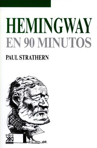 Hemingway en 90 minutos