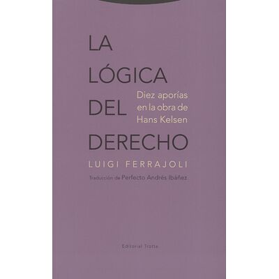 La lógica del derecho. Diez...