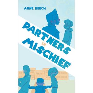 Partners In Mischief