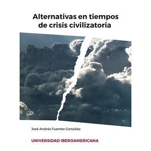 Alternativas en tiempos de...