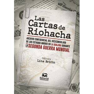 Las cartas de Riohacha....