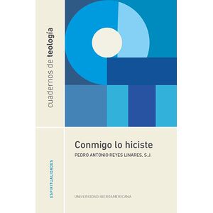 Conmigo lo hiciste
