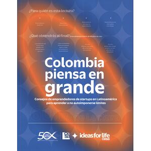 Colombia piensa en grande....