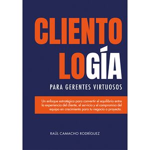 Clientología para gerentes