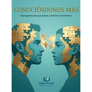 CONOCIÉNDONOS MÁS