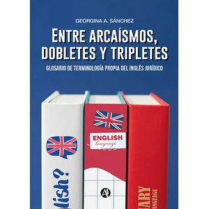 Entre arcaísmos, dobletes y...