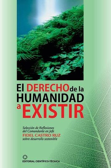 El derecho de la humanidad...