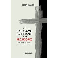 Un catecismo cristiano para...